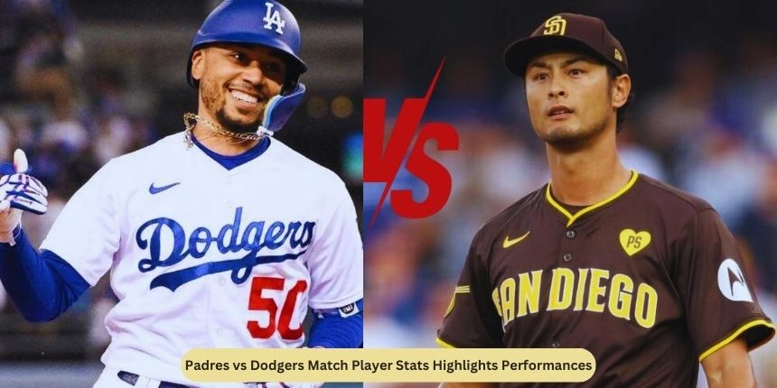 Padres vs Dodgers Match Player Stats Highlights Performances