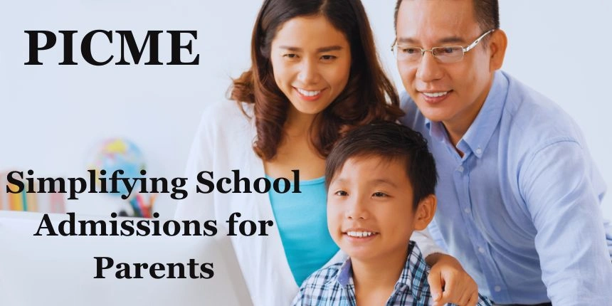 PICME Login: Simplifying School Admissions for Parents